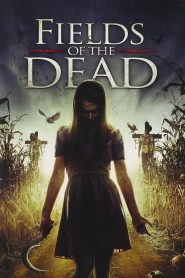 Fields of the Dead ไดอารี่หลอนซ่อนวิญญาณ พากย์ไทย