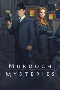 Murdoch Mysteries เมอร์ด็อค มิสทรีส์ พากย์ไทย