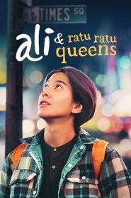 Ali & Ratu Ratu Queens(Ali & the Queens)อาลีกับราชินีแห่งควีนส์ ซับไทย