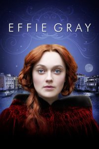 Effie Gray เอฟฟี่ เกรย์ ขีดชะตารักให้โลกรู้ พากย์ไทย