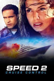 Speed 2: Cruise Control สปีด 2 เร็วกว่านรก พากย์ไทย