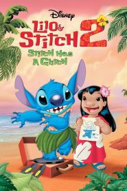 Lilo & Stitch 2: Stitch Has a Glitch ลีโล แอนด์ สติทช์ 2 ตอนฉันรักนายเจ้าสติทช์ตัวร้าย พากย์ไทย