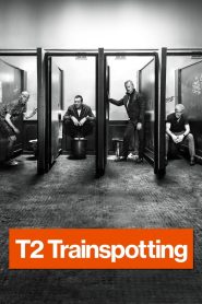 T2 Trainspotting แก๊งเมาแหลก พันธุ์แหกกฎ 2 พากย์ไทย