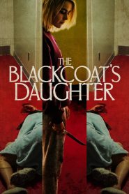 The Blackcoat’s Daughter เดือนสอง ต้องตาย พากย์ไทย