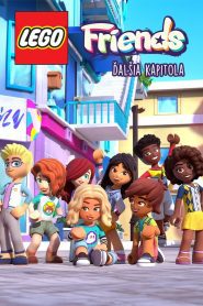 LEGO Friends: The Next Chapter ก้าวถัดไป พากย์ไทย/ซับไทย