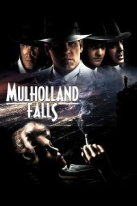 Mulholland Falls องค์กรเถื่อนพันธุ์โหด พากย์ไทย