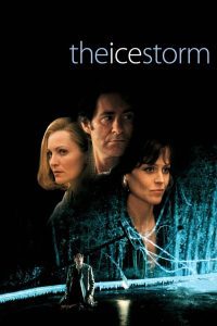 The Ice Storm ครอบครัวไร้รัก ซับไทย