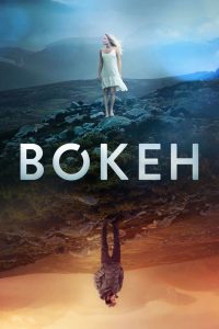 Bokeh ปริศนาโลกพร่าเลือน ซับไทย