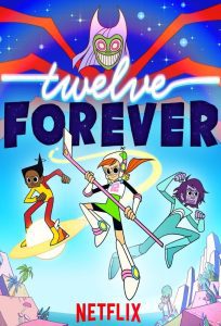 Twelve Forever ทเวลฟ์ ฟอร์เอเวอร์ พากย์ไทย/ซับไทย