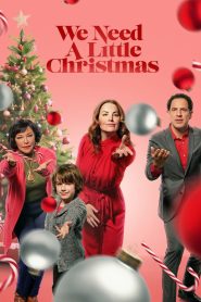 We Need a Little Christmas คริสต์มาสนี้ไม่ไร้รัก ซับไทย
