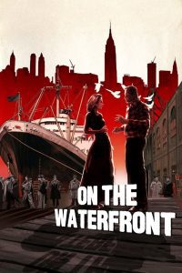 On the Waterfront กรรมกรท่าเรือ ซับไทย/พากย์ไทย