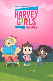 Harvey Girls Forever Season 4 ขอเป็นฮาร์วีย์เกิร์ลตลอดไป ปี 4 พากย์ไทย/ซับไทย