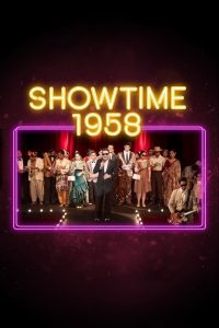 Showtime 1958 โชว์ไทม์ 1958 ซับไทย