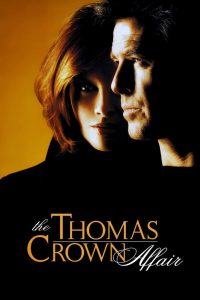 The Thomas Crown Affair เกมรักหักเหลี่ยมจารกรรม ซับไทย