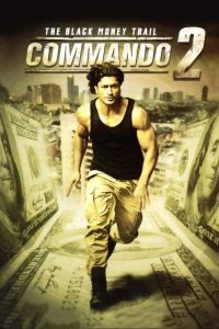 Commando 2 The Black Money Trail คอมมานโด 2 เดอะแบล็กมันนี่เทรล พากย์ไทย