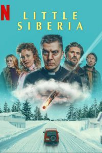 Little Siberia ลิตเติ้ล​ ไซบีเรีย พากย์ไทย/ซับไทย