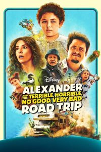 Alexander and the Terrible Horrible No Good Very Bad Road Trip ซับไทย