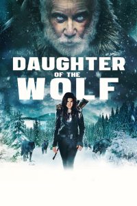 Daughter of the Wolf พากย์ไทย