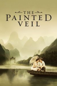 The Painted Veil ระบายหัวใจให้รักนิรันดร์ พากย์ไทย