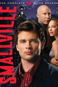 Smallville Season 6 ผจญภัยหนุ่มน้อยซุปเปอร์แมน ปี 6 พากย์ไทย