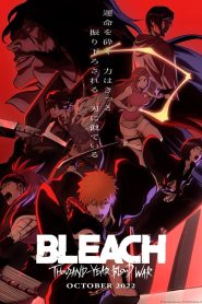 Bleach Thousand Year Blood War Season 1 เทพมรณะ สงครามเลือดพันปี ปี 1 พากย์ไทย/ซับไทย
