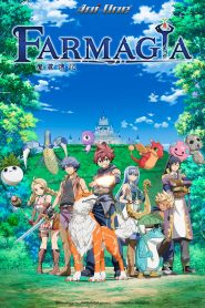 Farmagia Season 1 ฟาร์มาเกีย ปี 1 พากย์ไทย/ซับไทย 