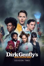 Dirk Gentlys Holistic Detective Agency Season 2 สำนักงานนักสืบแบบโฮลิสติกของเดิร์ค เจนท์ลีย์ ปี 2 ซับไทย