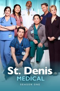 St. Denis Medical Season 1 เซนต์เดนิสเมดิคัล ปี 1 ซับไทย