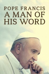Pope Francis A Man of His Word ฟรานซิส สันตะปาปาแห่งสัจจะ ซับไทย