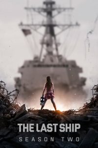 The Last Ship Season 2 ยุทธการเรือรบพิฆาตไวรัส ปี 2 พากย์ไทย
