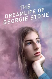 The Dreamlife of Georgie Stone ซับไทย