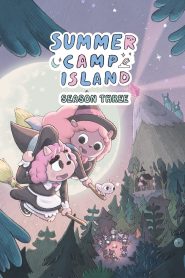 Summer Camp Island Season 3 ซัมเมอร์แคมป์ไอแลนด์ ปี 3 พากย์ไทย