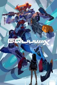Mobile Suit Gundam GQuuuuuuX Season 1 โมบิลสูทกันดั้ม จีควักซ์ ปี 1 พากย์ไทย/ซับไทย 