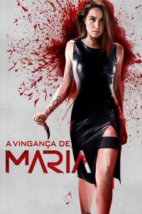 Maria มาเรีย ผู้หญิงทวงแค้น ซับไทย