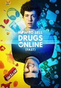 How to Sell Drugs Online (Fast) วัยลองของ ซับไทย
