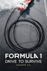 Formula 1: Drive To Survive Season 6 รถแรงแซงชีวิต ปี 6 ซับไทย