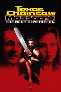 Texas Chainsaw Massacre: The Next Generation สิงหาสับ สยองไม่เลือกรุ่น พากย์ไทย