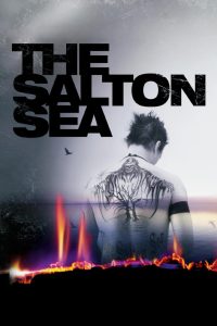 The Salton Sea ฝังแค้น ล่าล้างเดือด พากย์ไทย