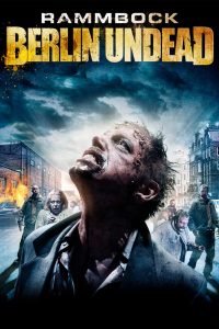 Rammbock: Berlin Undead ซับไทย