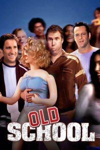 Old School ก๊วนแสบ โสดไม่มีลิมิต ซับไทย