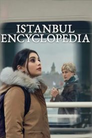 Istanbul Encyclopedia Season 1 สองชีวิตอิสตันบูล ปี 1 ซับไทย