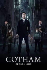 Gotham Season 1 เปิดตำนานเมืองค้างคาว ปี 1 พากย์ไทย