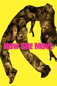 How She Move สเต็ปเท้าไฟ หัวใจท้าฝัน ซับไทย