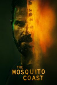 The Mosquito Coast Season 1 ซับไทย