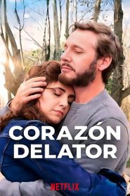 The Heart Knows(Corazón delator) หัวใจรู้เอง พากย์ไทย/ซับไทย