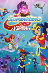 DC Super Hero Girls Legends of Atlantis ซับไทย