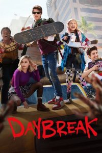 Daybreak โลกถล่ม รัก (ไม่) ทลาย พากย์ไทย