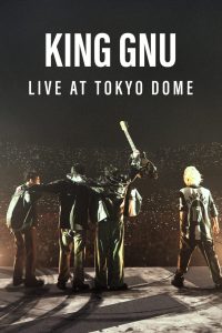 King Gnu Live at TOKYO DOME ซับไทย