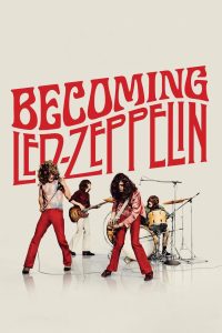 Becoming Led Zeppelin เลด เซพพีลิน ดนตรีเปลี่ยนโลก ซับไทย
