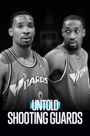 Untold Shooting Guards ชูตติงการ์ด ซับไทย